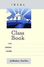 IDEAL CLASS BOOK: 25 MEMBERS-ONE YEAR