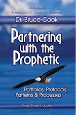 PARTNERING WITH THE PROPHETIC 3RD EDITION