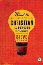 HOW TO STAY CHRISTIAN IN HIGH SCHOOL (REPACK) 
