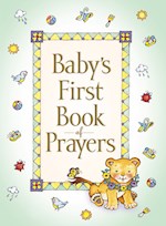 BABY'S FIRST BOOK OF PRAYERS