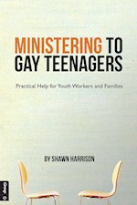 MINISTERING TO GAY TEENAGERS