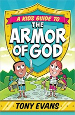 A KID'S GUIDE TO THE ARMOR OF GOD