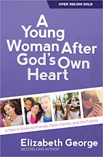 A YOUNG WOMAN AFTER GOD'S OWN HEART (UPDATE)