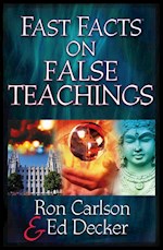 FAST FACTS ON FALSE TEACHINGS