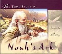 TRUE STORY OF NOAH'S ARK