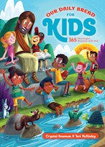 OUR DAILY BREAD FOR KIDS-HARDCOVER