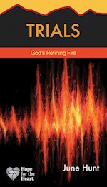 TRIALS (HOPE FOR THE HEART)