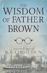 WISDOM OF FATHER BROWN