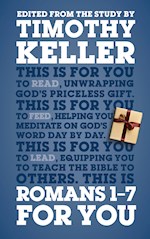 ROMANS 1-7 FOR YOU (GOD'S WORD FOR YOU)