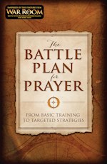 THE BATTLE PLAN FOR PRAYER (WAR ROOM)