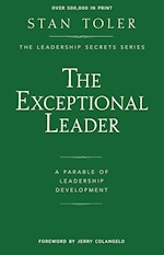 EXCEPTIONAL LEADER: A PARABLE OF LEADERSHIP DEVELOPMENT