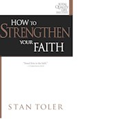 HOW TO STRENGTHEN YOUR FAITH