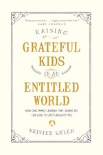 RAISING GRATEFUL KIDS IN AN ENTITLED WORLD