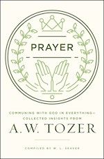 PRAYER: COMMUNING WITH GOD IN EVERYTHING