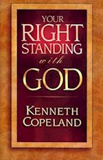YOUR RIGHT STANDING WITH GOD