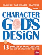 CHARACTER BY GOD'S DESIGN: VOLUME 1 W/DVD 