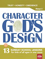 CHARACTER BY GOD'S DESIGN: VOLUME 2 W/DVD