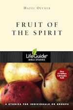 FRUIT OF THE SPIRIT (LIFEGUIDE BIBLE STUDY)