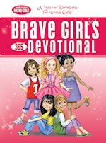 BRAVE GIRLS 365-DAY DEVOTIONAL