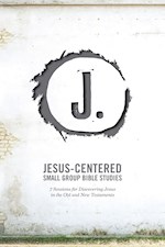 JESUS-CENTERED SMALL GROUP BIBLE STUDIES