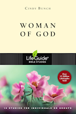 WOMAN OF GOD (LIFEGUIDE BIBLE STUDY)