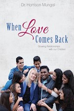 WHEN LOVE COMES BACK