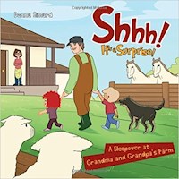 SLEEPOVER AT GRANDMA AND GRANDPA'S FARM, A