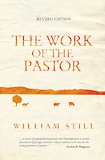 THE WORK OF THE PASTOR (REVISED)