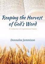 REAPING THE HARVEST OF GOD'S WORD