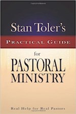 STAN TOLER'S GUIDE PASTORAL MINISTRY