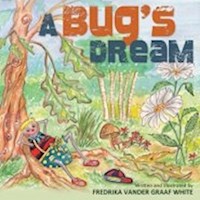 BUG'S DREAM, A
