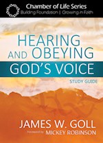 H EARING A ND O BEYING G OD'S V OICE S TUDY G UIDE