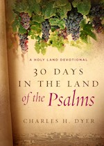 30 DAYS IN THE LAND OF THE PSALMS