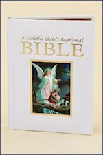 CATHOLIC CHILD'S BAPTISMAL BIBLE (GUARDIAN ANGEL)-WHITE HARDCOVER