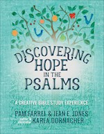DISCOVERING HOPE IN THE PSALMS