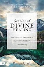 STORIES OF DIVINE HEALING