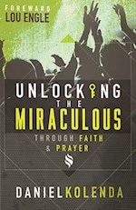 UNLOCKING THE MIRACULOUS