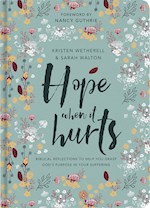 HOPE WHEN IT HURTS