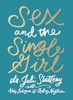 SEX AND THE SINGLE GIRL
