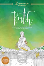 RUTH: DISCOVERING YOUR PLACE IN GOD'S STORY (DRAWN IN BIBLE STUDY)