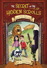 RACE TO THE ARK (SECRET OF THE HIDDEN SCROLLS #2)