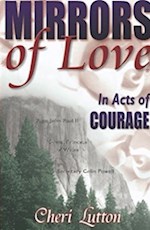 MIRRORS OF LOVE IN ACTS COURAGE