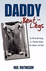 DADDY BENT LEGS