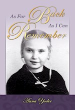 AS FAR BACK AS I CAN REMEMBER