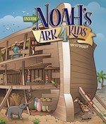 INSIDE NOAH'S ARK FOR KIDS