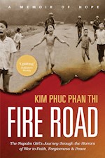 FIRE ROAD: A MEMOIR OF HOPE-SOFTCOVER