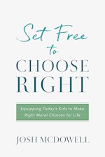 SET FREE TO CHOOSE RIGHT 