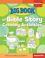 BIG BOOK OF BIBLE STORY COLORING ACTIVITIES FOR ELEMENTARY KIDS 