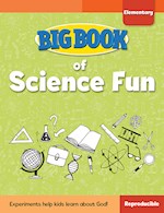 BIG BOOK OF SCIENCE FUN FOR ELEMENTARY KIDS 