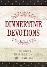 DINNERTIME DEVOTIONS 